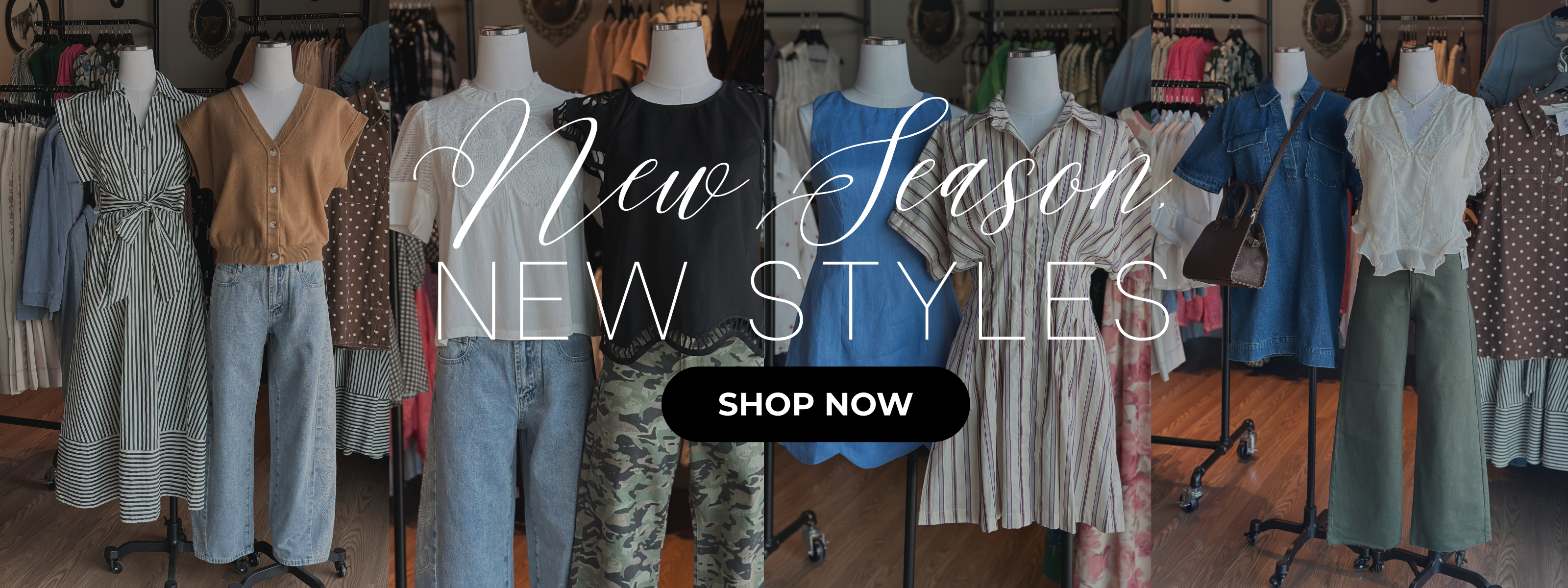 A clothing store display with multiple mannequins wearing different outfits, overlaid with the text 'New Season NEW STYLES' and a black 'SHOP NOW' button.