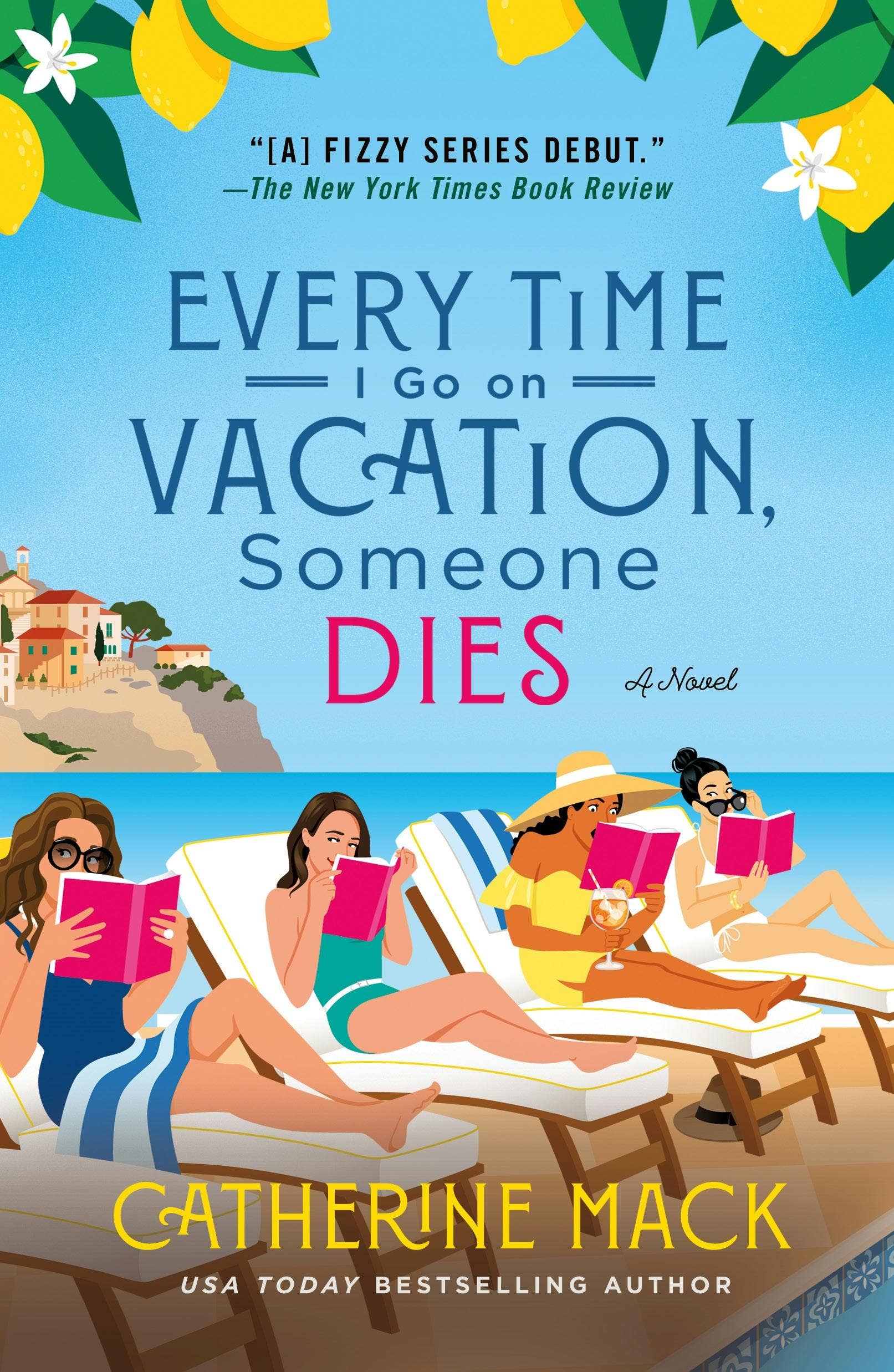 Every Time I Go On Vacation, Someone Dies - Blackbird Boutique