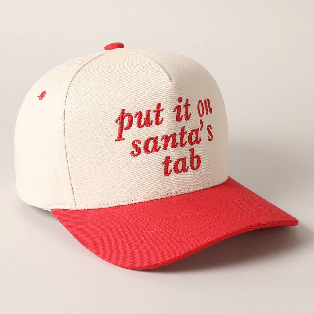 Put It On Santa's Tab Text Embroidery Baseball Cap - Blackbird Boutique