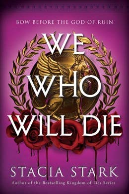 We Who Will Die: Stacia Stark - Blackbird Boutique