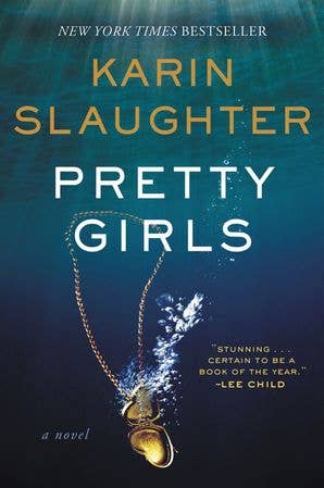 Pretty Girls : Karin Slaughter - Blackbird Boutique