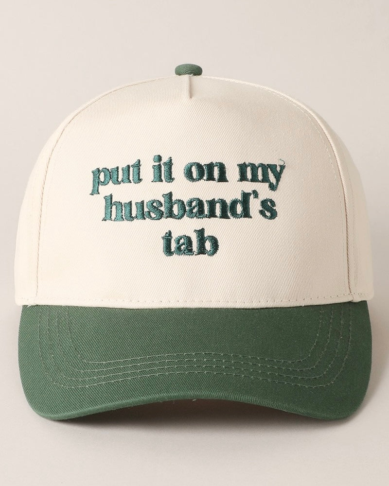 Put It On My Husband's Tab Embroidery Canvas Cap - Blackbird Boutique