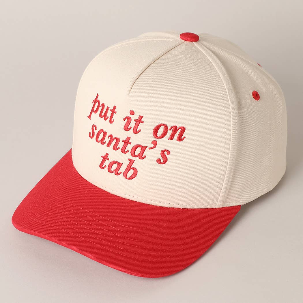 Put It On Santa's Tab Text Embroidery Baseball Cap - Blackbird Boutique